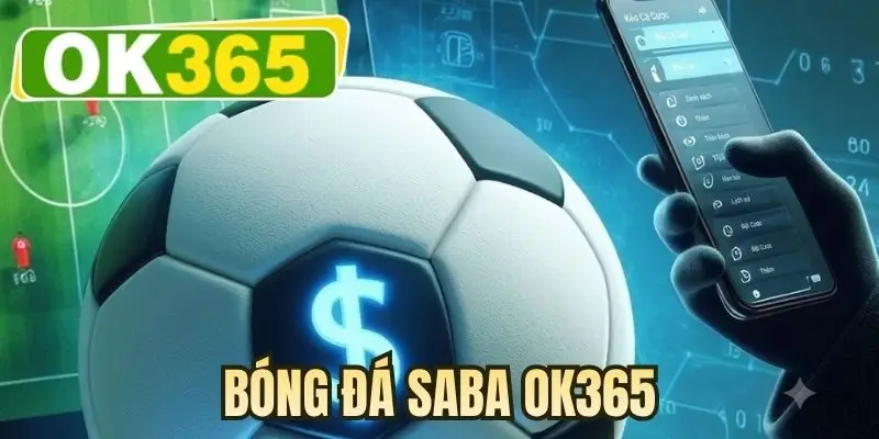 Bóng đá Saba OK365