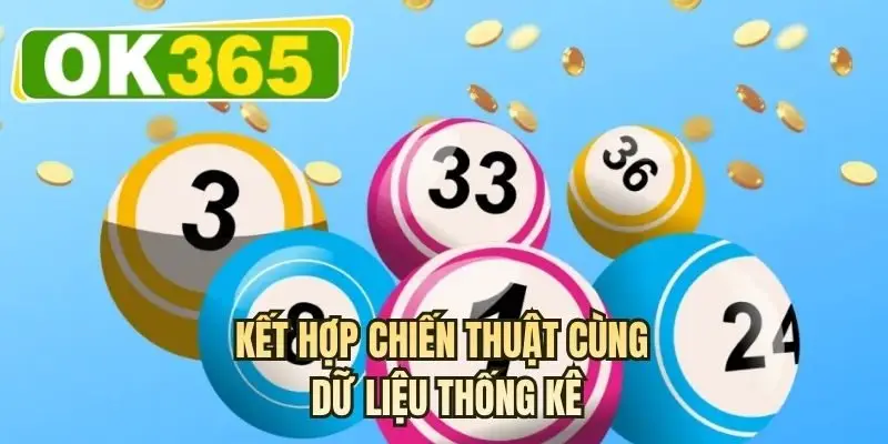 Kết hợp chiến thuật cùng dữ liệu thống kê