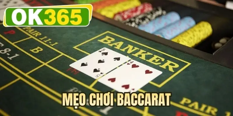 Mẹo chơi baccarat