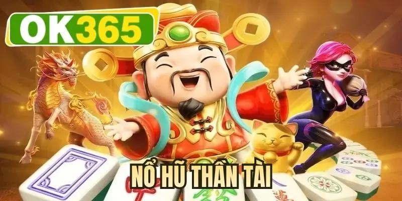 Nổ hũ thần tài