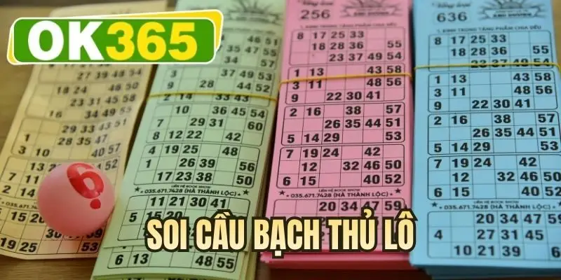 Soi cầu bạch thủ lô